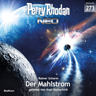 Rainer Schorm: Perry Rhodan Neo 273: Der Mahlstrom