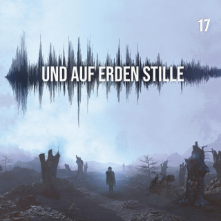 Balthasar von Weymarn: Und auf Erden Stille: Episode 17