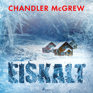 Chandler McGrew: Eiskalt