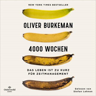 Oliver Burkeman: 4000 Wochen