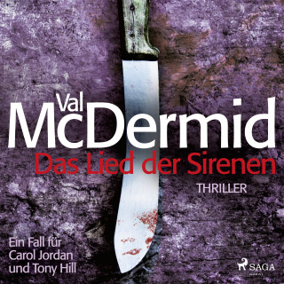 Val McDermid: Das Lied der Sirenen - Ein Fall für Carol Jordan und Tony Hill 1