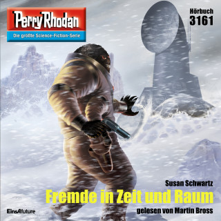 Susan Schwartz: Perry Rhodan 3161: Fremde in Zeit und Raum