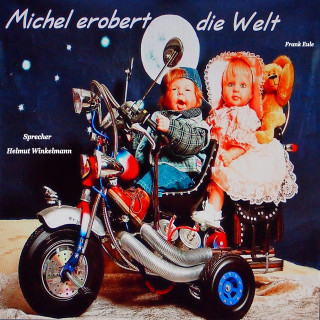 Frank Eule: Michel erobert die Welt