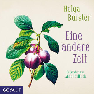 Helga Bürster: Eine andere Zeit