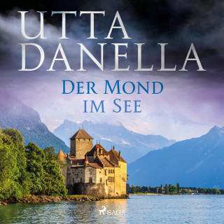 Utta Danella: Der Mond im See