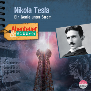 Sandra Pfitzner: Abenteuer & Wissen: Nikola Tesla