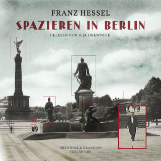 Franz Hessel: Spazieren in Berlin
