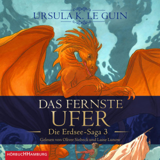 Ursula K. Le Guin: Das fernste Ufer (Die Erdsee-Saga 3)