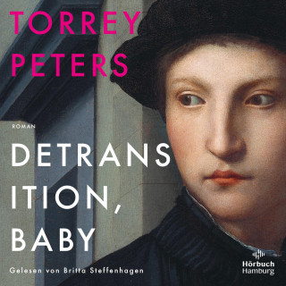 Torrey Peters: Detransition, Baby