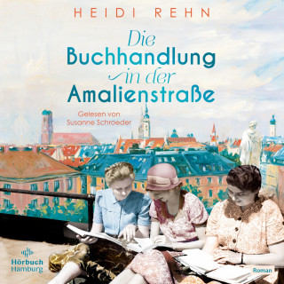 Heidi Rehn: Die Buchhandlung in der Amalienstraße