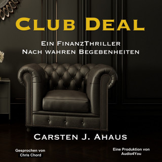 Carsten J. Ahaus: Club Deal