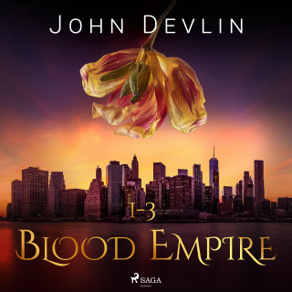 John Devlin: Blood Empire 1-3