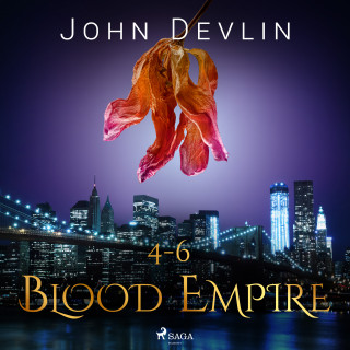 John Devlin: Blood Empire 4-6