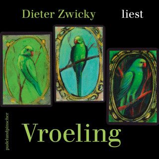 Dieter Zwicky: Vroeling