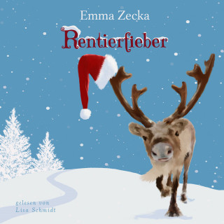 Emma Zecka: Rentierfieber