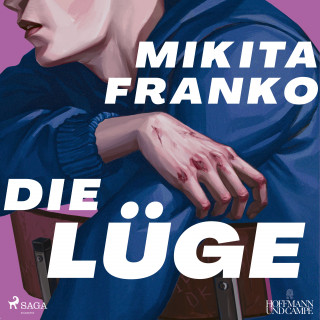 Mikita Franko: Die Lüge