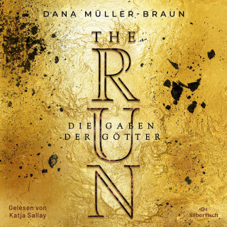 Dana Müller-Braun: The Run 2: Die Gaben der Götter