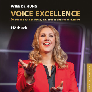 Wiebke Huhs: VOICE EXCELLENCE