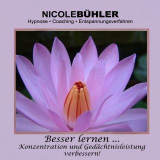 Nicole Bühler: Besser lernen (Hypnose)