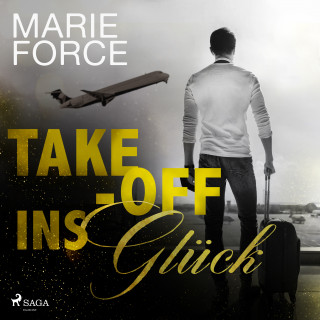 Marie Force: Take-off ins Glück