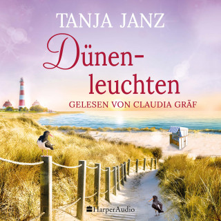 Tanja Janz: Dünenleuchten (ungekürzt)