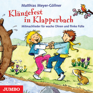 Matthias Meyer-Göllner: Klängefest in Klapperbach
