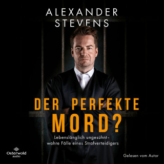 Alexander Stevens: Der perfekte Mord?
