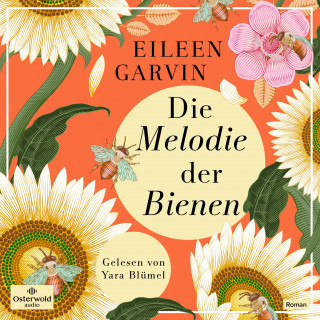 Eileen Garvin: Die Melodie der Bienen