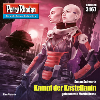 Susan Schwartz: Perry Rhodan 3167: Kampf der Kastellanin