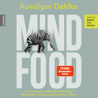 Ruediger Dahlke: Mind Food
