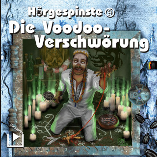Marcus Meisenberg: Hörgespinste 09 - Die Voodoo-Verschwörung