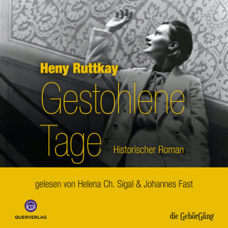 Heny Ruttkay: Gestohlene Tage