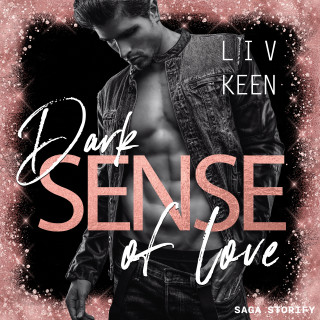 Liv Keen: Dark Sense of Love