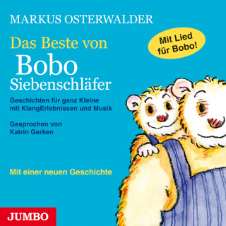 Markus Osterwalder: Das Beste von Bobo Siebenschläfer