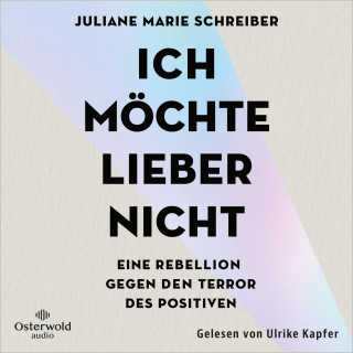 Juliane Marie Schreiber: Ich möchte lieber nicht