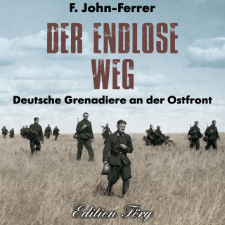 F. John-Ferrer: Der endlose Weg