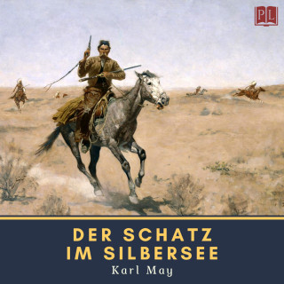 Karl May: Der Schatz im Silbersee