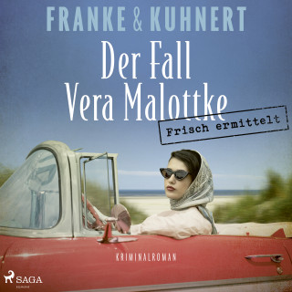 Christiane Franke, Cornelia Kuhnert: Frisch ermittelt: Der Fall Vera Malottke (Ein Heißmangel-Krimi, Band 1)
