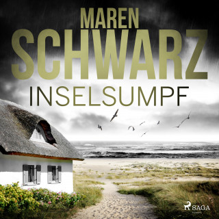 Maren Schwarz: Inselsumpf