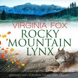 Virginia Fox: Rocky Mountain Lynx