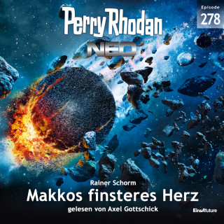 Rainer Schorm: Perry Rhodan Neo 278: Makkos finsteres Herz