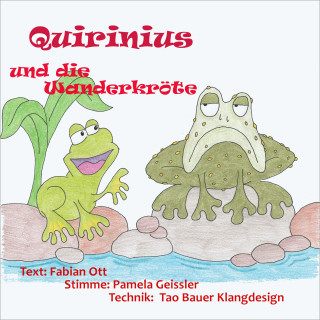 Fabian Ott: Quirinius und die Wanderkröte