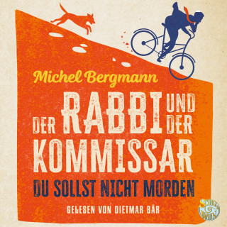 Michel Bergmann: Der Rabbi und der Kommissar