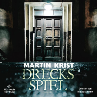 Martin Krist: Drecksspiel