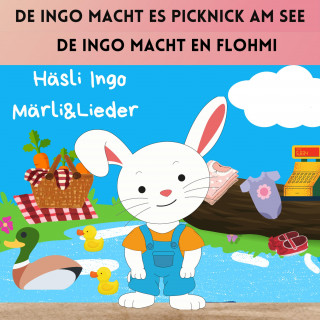 Nelly Gyimesi: De Ingo macht es Picknick am See / De Ingo macht en Flohmi