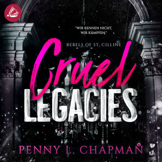 Penny L. Chapman: Cruel Legacies