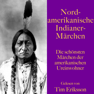 N. N.: Nordamerikanische Indianermärchen