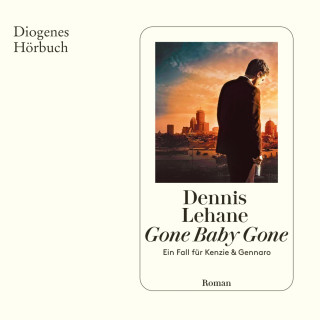 Dennis Lehane: Gone Baby Gone