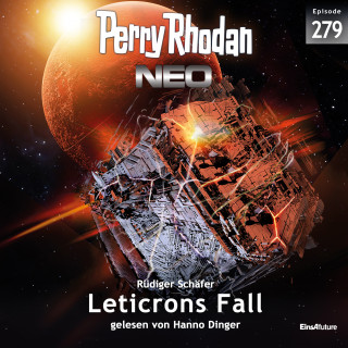 Rüdiger Schäfer: Perry Rhodan Neo 279: Leticrons Fall