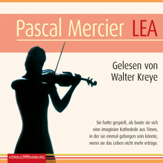 Pascal Mercier: Lea